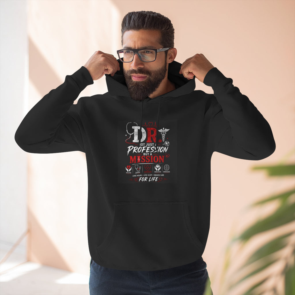 Doctor Mission Hoodie — "Dr: Not Just a Profession but a Mission" Fleece Pullover Printify