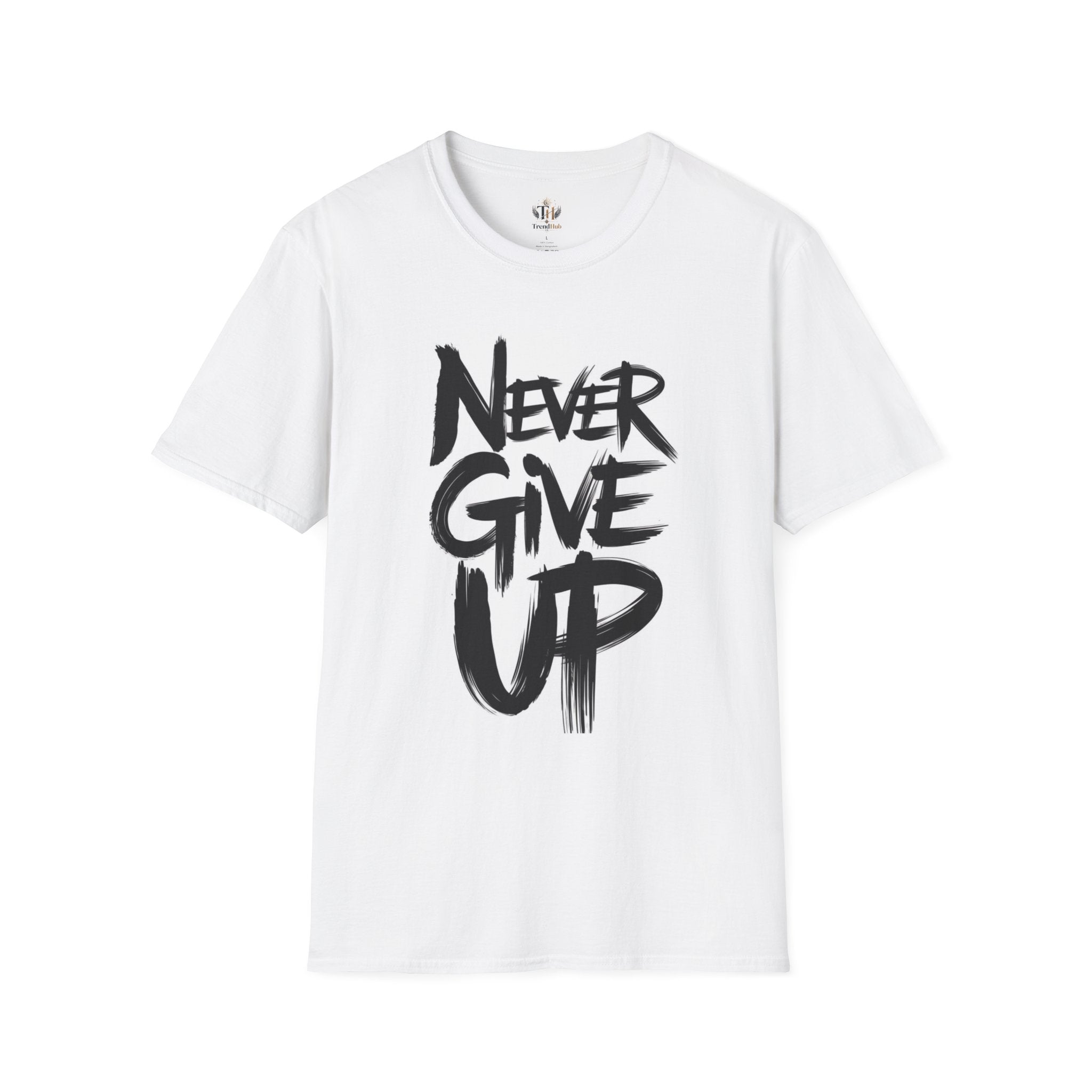 Never Give Up T-Shirt — Motivational Typography Tee Printify
