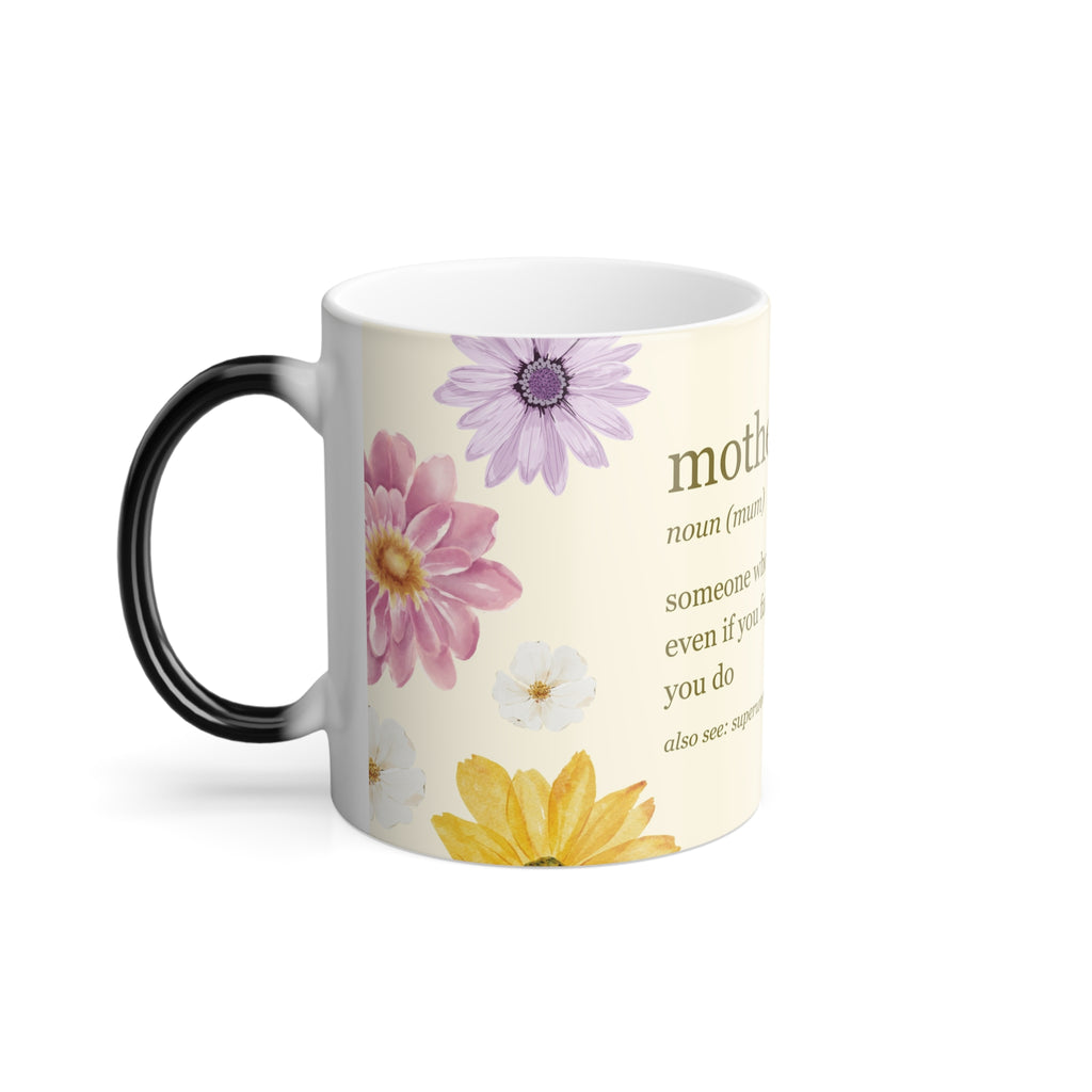 Mother Definition Color Morphing Mug — Floral "mother" Dictionary Gift (11oz) Printify