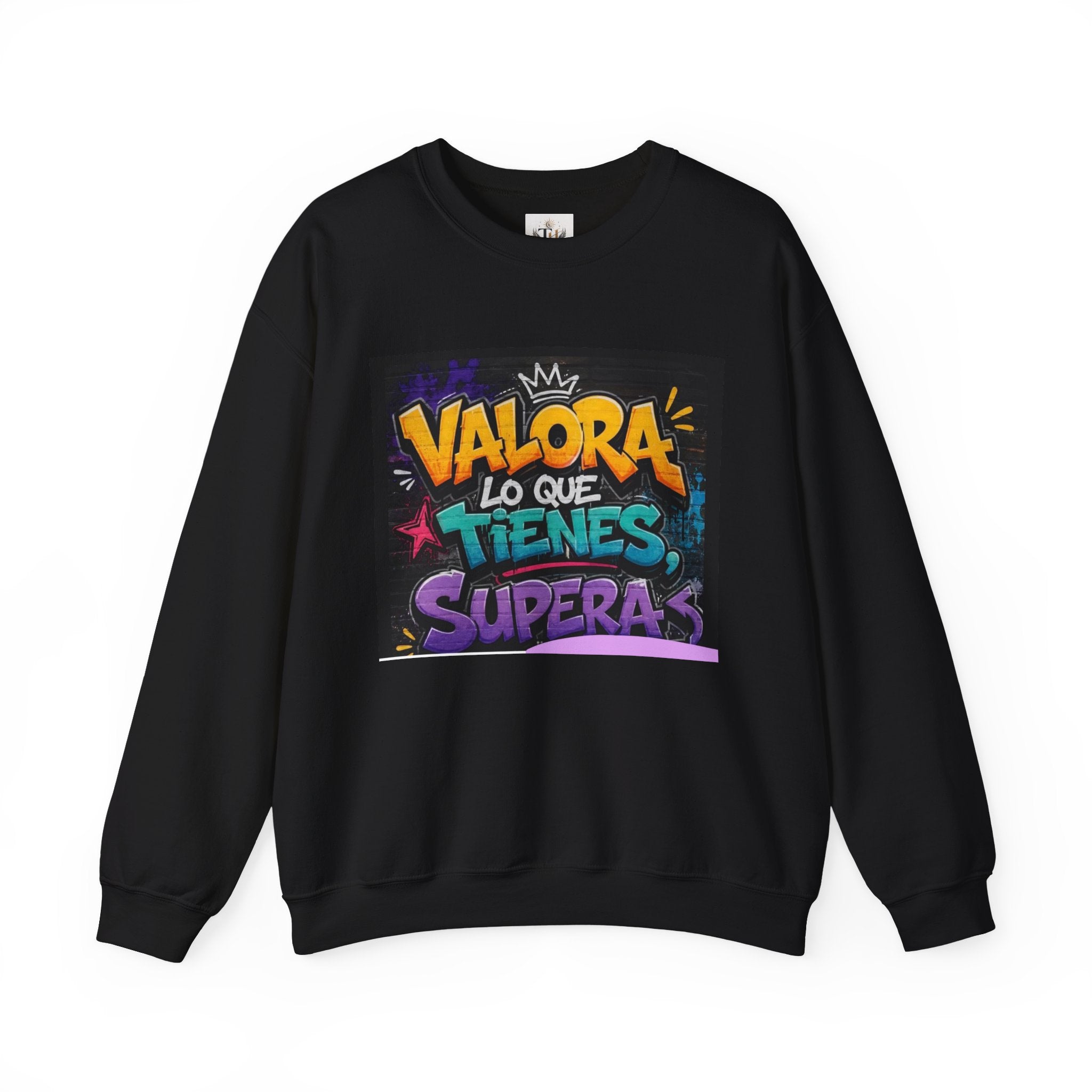 Sweatshirt — Spanish Motivational Quote “Valora lo que tienes…” Colorful Graphic