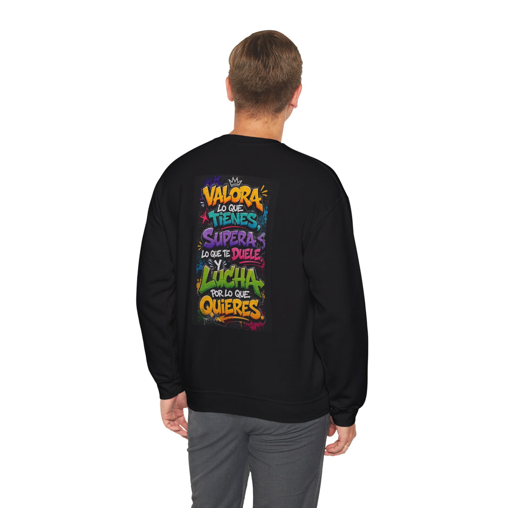 Sweatshirt — Spanish Motivational Quote “Valora lo que tienes…” Colorful Graphic