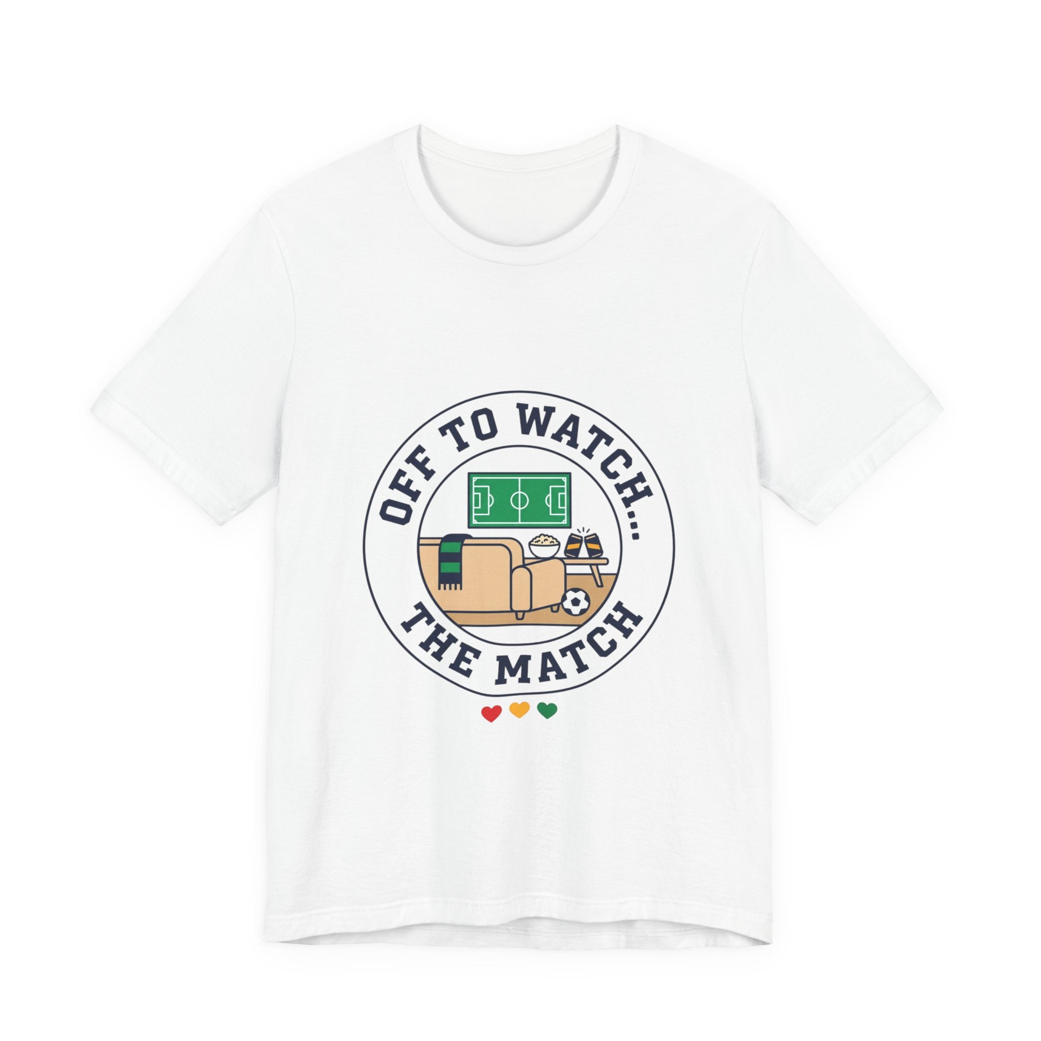 Off to Watch the Match Tee | Soccer Watch Party, Country Colors Printify
